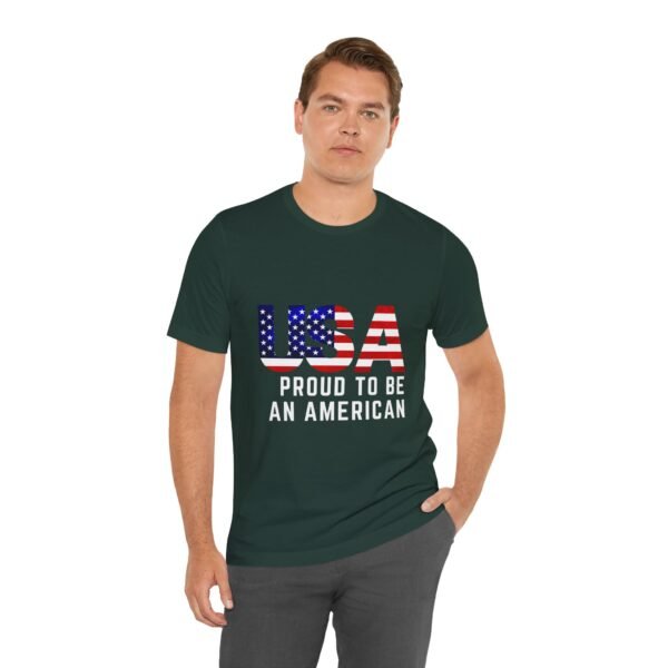 🇺🇸 USA Proud to Be an American Tee – Stand Tall, Stay Proud! 🇺🇸 - Image 36