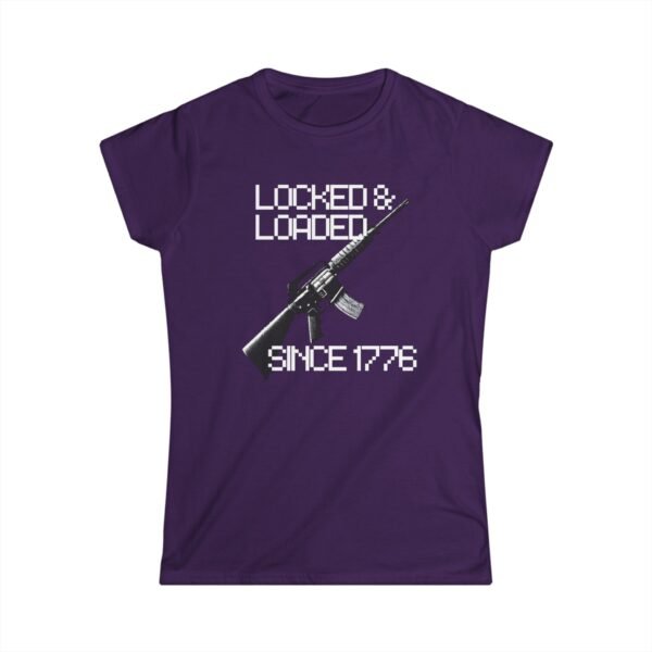 1776 Locked & Loaded Women's Soft Style Tee - Celebrating Freedom Since 1776 - Image 22