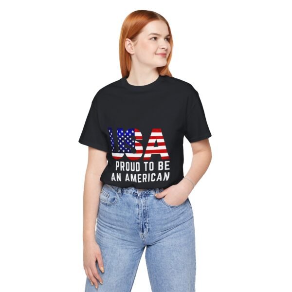 🇺🇸 USA Proud to Be an American Tee – Stand Tall, Stay Proud! 🇺🇸 - Image 28