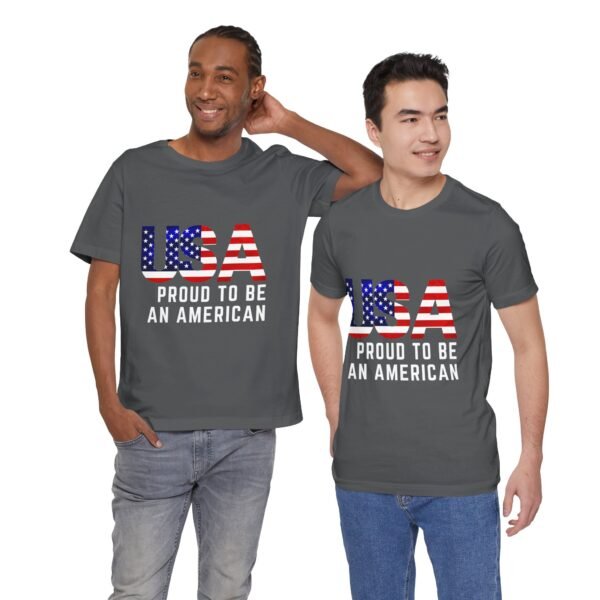 🇺🇸 USA Proud to Be an American Tee – Stand Tall, Stay Proud! 🇺🇸 - Image 54