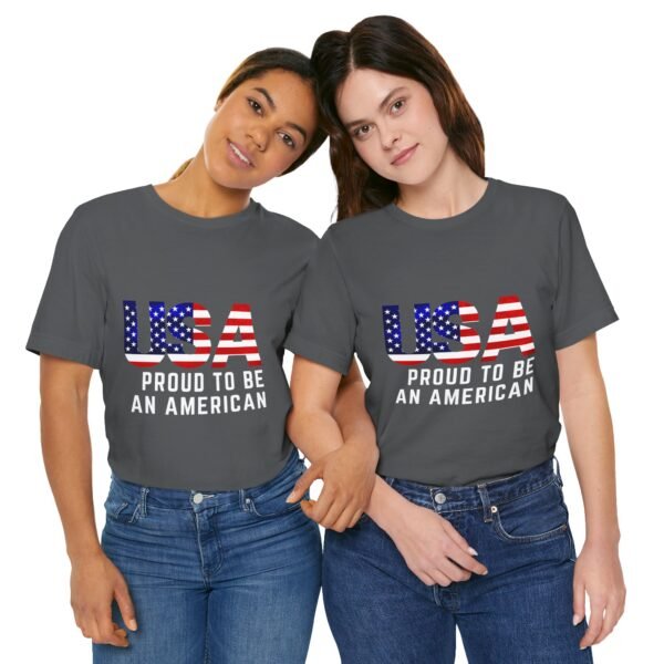 🇺🇸 USA Proud to Be an American Tee – Stand Tall, Stay Proud! 🇺🇸 - Image 55