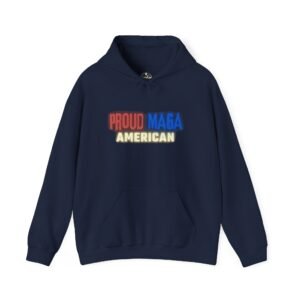 Navy blue "Proud MAGA American" hoodie with bold red, blue, and yellow text across the chest, featuring patriotic colors.