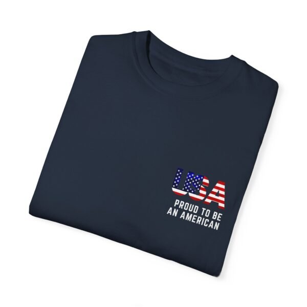 🇺🇸 USA Proud to Be an American Tee – Stand Tall, Stay Proud! 🇺🇸 - Image 27