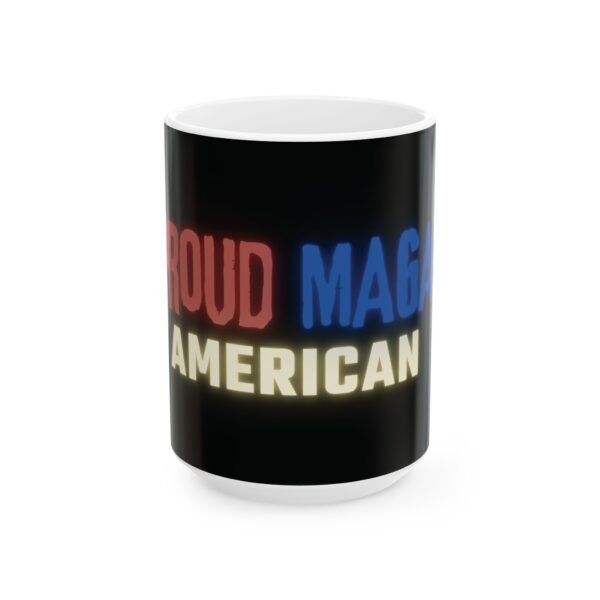 Black "Proud MAGA American" ceramic coffee mug with a bold patriotic design in red, white, and blue. A perfect gift for conservative Americans.