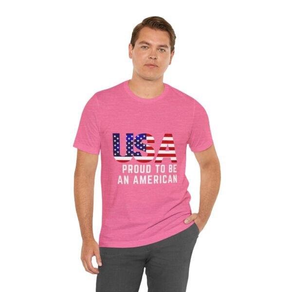 🇺🇸 USA Proud to Be an American Tee – Stand Tall, Stay Proud! 🇺🇸 - Image 60